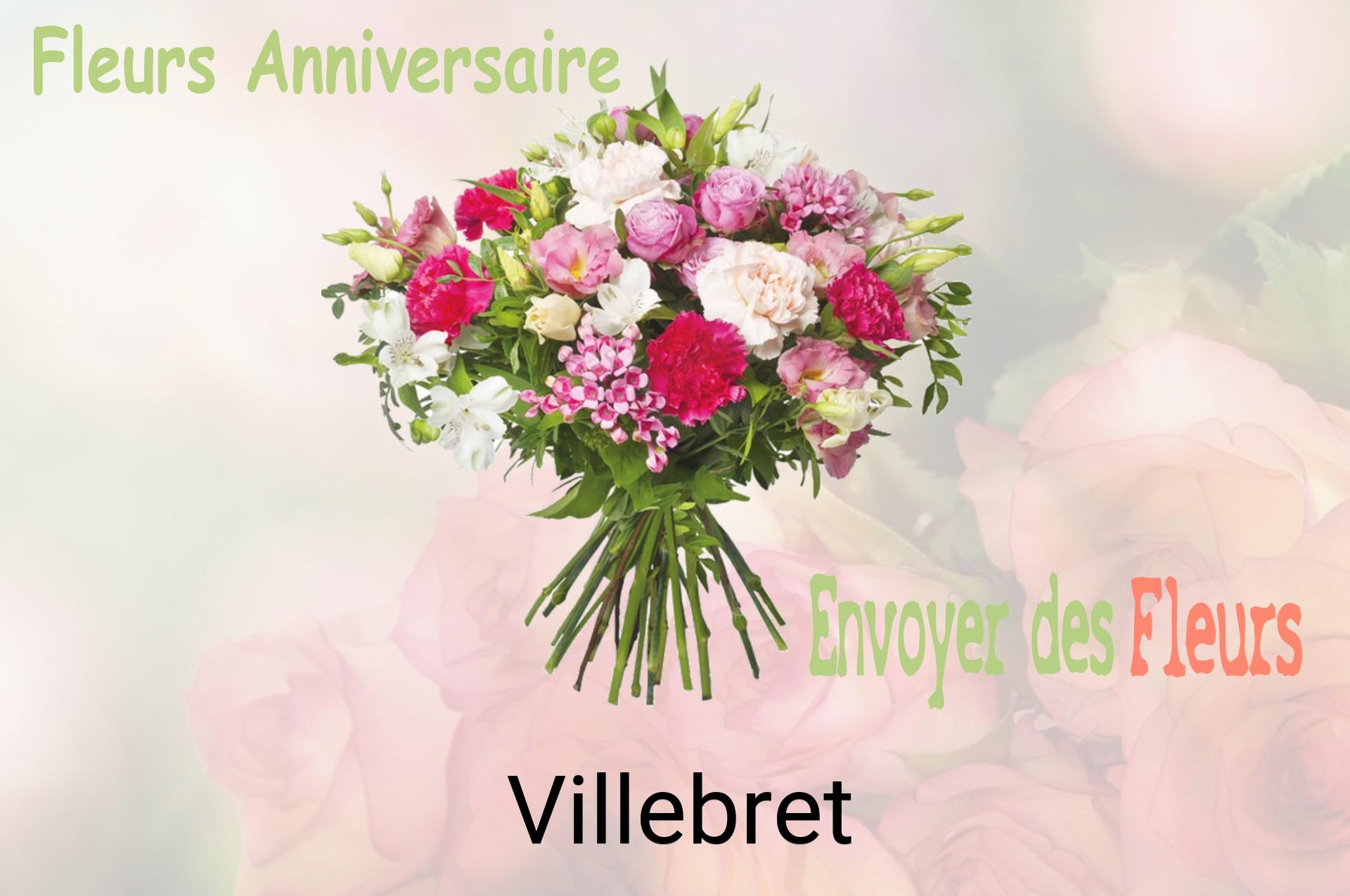 Bouquet de fleurs d’anniversaire livré à Villebret